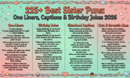 225+ Best Sister Puns One Liners, Captions & Birthday Jokes 2026