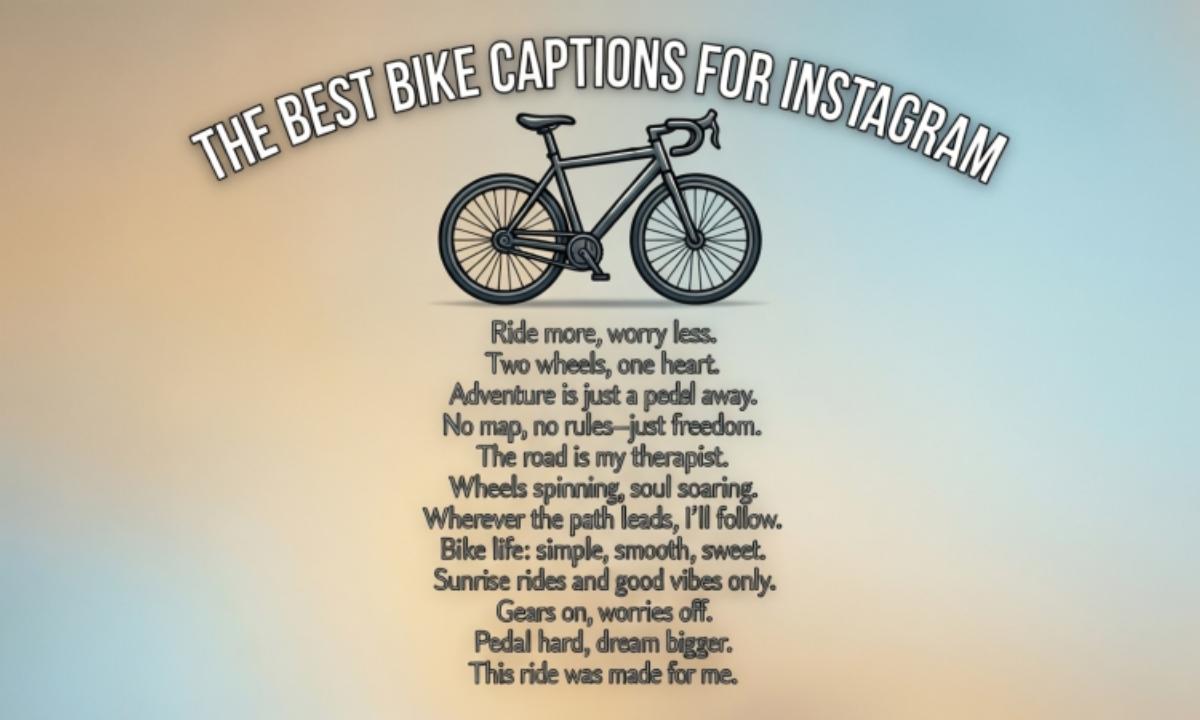 The Best Bike Captions for Instagram